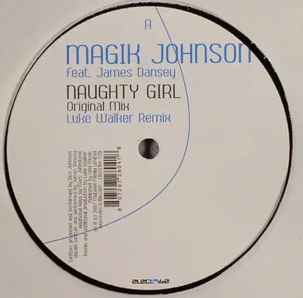 Magik Johnson - Naughty Girl