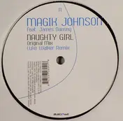 Magik Johnson - Naughty Girl