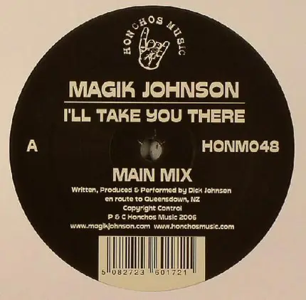 Magik Johnson - I'll Take You There