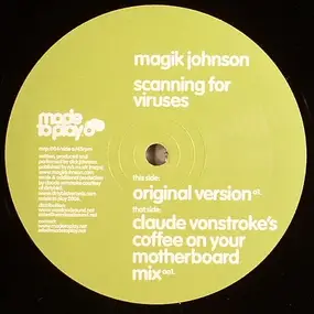 Magik Johnson - Scanning For Viruses