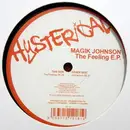 12inch Vinyl Single - Magik Johnson - The Feeling E.P. - EP