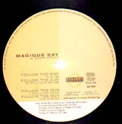 Magique Ray Vs Snack Attack - Follow The Sun