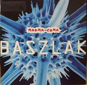 12'' - Magma-Coma - Baszlak