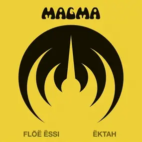 Magma - Floh Essi-Ektah