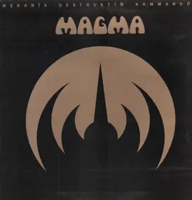 Magma - Mekanik Destruktiw Kommandoh