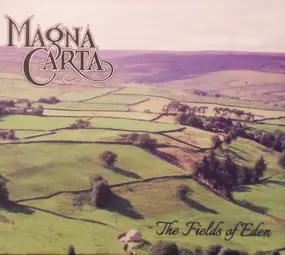 Magna Carta - The Fields Of Eden