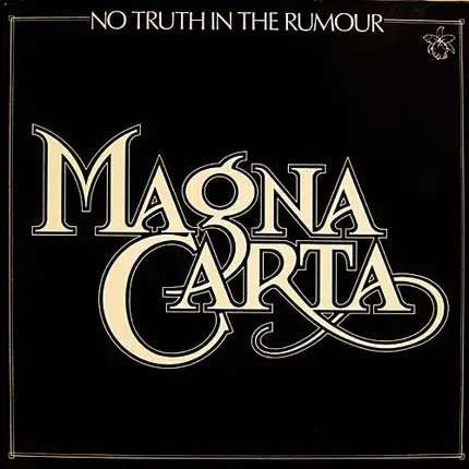 Magna Carta - No Truth In The Rumour
