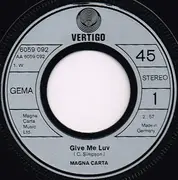 7inch Vinyl Single - Magna Carta - Give Me Luv