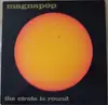 LP - Magnapop - The Circle Is Round