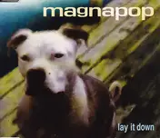 Magnapop - Lay It Down