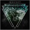 LP - Magnet - Feel Your Fire (black Vinyl)