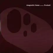12'' - Magnetic Base - Fireball