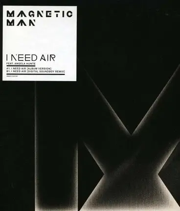 Magnetic Man - I Need Air (Orig./Digital Soundboy RMX)