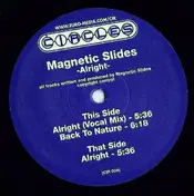 Magnetic Slides - Alright
