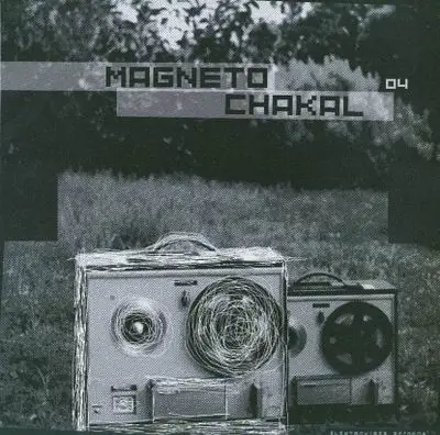 Magneto - Chakal