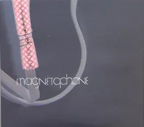 Magnetophone - The Man Who Ate the Man