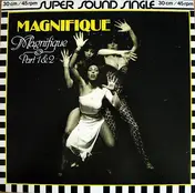 Magnifique - Magnifique