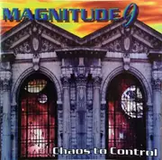 CD - Magnitude 9 - Chaos To Control