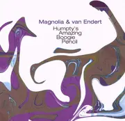 CD - Magnolia & van Endert - Humpty's Amazing Boogie Pencil