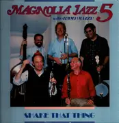 LP - Magnolia Jazz 5 - Shake That Thing