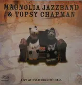Magnolia Jazzband - Live At Oslo Concert Hall