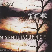 CD - Magnolia Summer - Levers And Pulleys