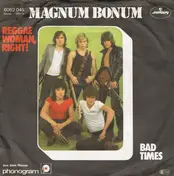 Magnum Bonum - Reggae Woman, Right!