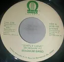 7inch Vinyl Single - Magnum Band - Simply Love