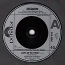 7'' - Magnum - Days Of No Trust