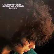 Magnus Uggla - Vittring