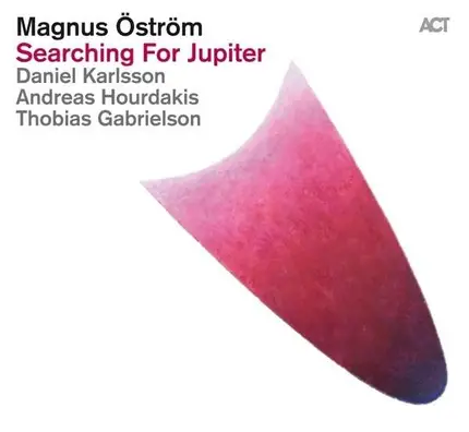 Magnus Ostrom - Searching For Jupiter