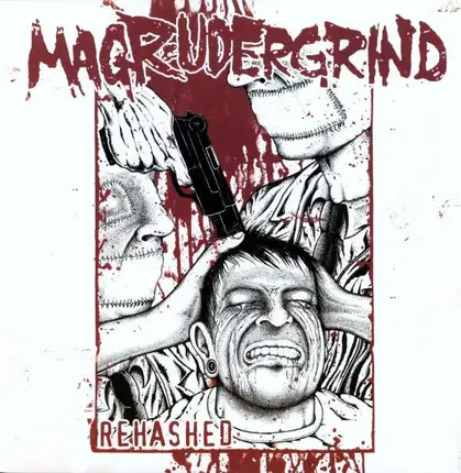 MAGRUDERGRIND - Rehashed