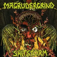 Magrudergrind | Shitstorm - Split