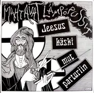 Mahtavat Lämpöpussit - Jeesus Käski Mut Parturiin