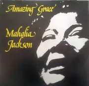 LP - Mahalia Jackson - Amazing Grace