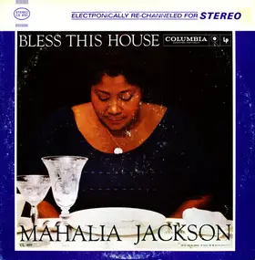 Mahalia Jackson - Bless This House