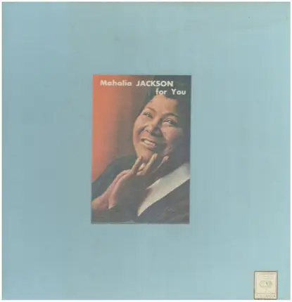 Mahalia Jackson - For You
