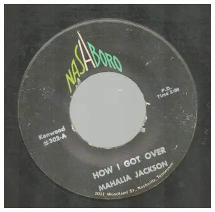 Mahalia Jackson - How I Got Over / Didn't It Rain