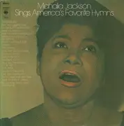 Double LP - Mahalia Jackson - Mahalia Jackson Sings America's Favorite Hymns - gatefold