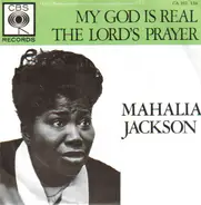 Mahalia Jackson - My God Is Real (Yes, God Is Real)