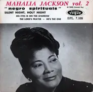 Mahalia Jackson - Negro Spirituals Vol. 2