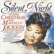 Mahalia Jackson - Silent night - Gospel Christmas