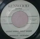 7inch Vinyl Single - Mahalia Jackson - Silent Night, Holy Night