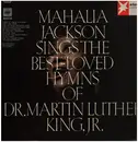LP - Mahalia Jackson - Sings The Best - Loved Hymns Of Martin Luther King, Jr.