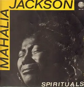 Mahalia Jackson - Spirituals