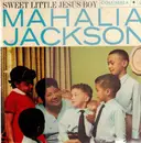 LP - Mahalia Jackson - Sweet Little Jesus Boy