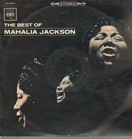 Mahalia Jackson - The Best of Mahalia Jackson