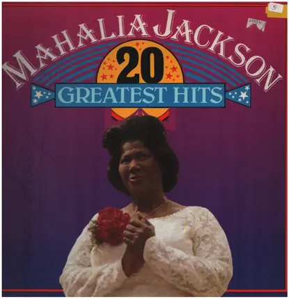 Mahalia Jackson - 20 Greatest Hits