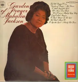 Mahalia Jackson - Garden Of Prayer