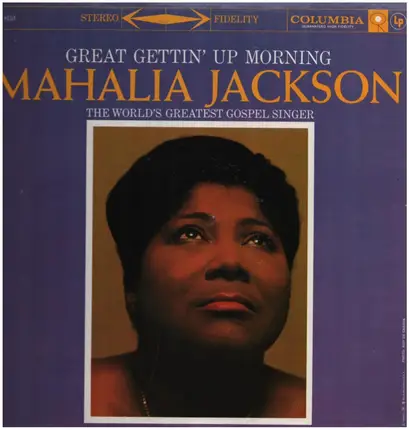 Mahalia Jackson - Great Gettin' Up Morning
